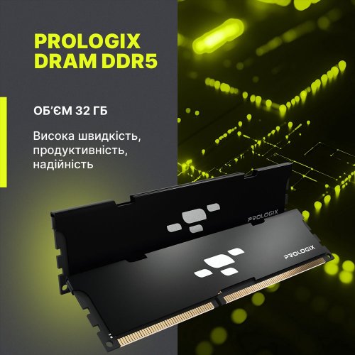 ОЗУ Prologix DDR5 32GB (2x16GB) 5600Mhz Black (PRO32GB5600B5K) купить в Украине: Киев, Днепр, Харьков, Одесса  | Проверка совместимости, низкая цена, отзывы, характеристики от TELEMART фото