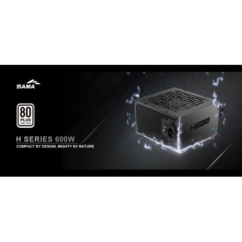 Блок живлення SAMA H600 600W (H0600-BKSHW001-EU) Black купити в Україні: Київ, Львів, Хмельницький, Тернопіль, Івано-Франківськ | Перевірка сумісності, низька ціна, відгуки, характеристики від TELEMART фото